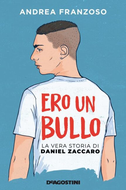 ero un bullo